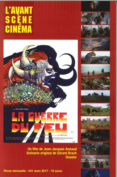Image de L'Avant-Scene Cinema N°641 La Guerre Du Feu Mars 2017