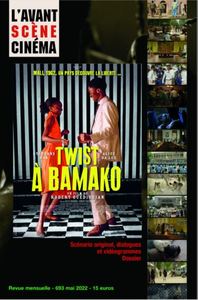 Picture of L'Avant-scène cinéma n°693 : Twist à Bamako - mai 2022