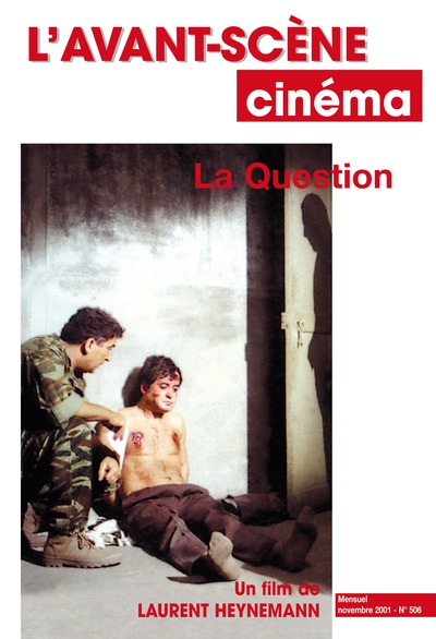 Image de L'Avant Scène cinéma n°506 : La Question - Novembre 2001