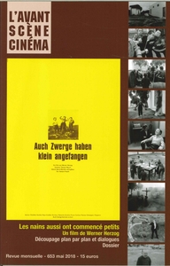 Image de L'Avant-scène Cinéma N°653 Les nains aussi ont commencé petits - mai 2018