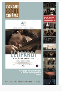 Image de L´Avant-Scène Cinéma n° 705  : Leopardi, il giovane favoloso de Mario Martone - Septembre 2023