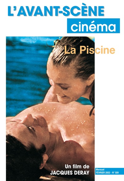 Image de L'Avant Scène cinéma n°509 : La Piscine - Février 2002