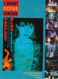 Picture of L'Avant Scène Cinéma n°710 : Perfect Blue - Février 2024