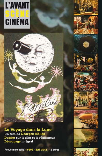 Image de L'Avant Scène cinéma n°592 : Le Voyage dans la Lune - Avril 2012