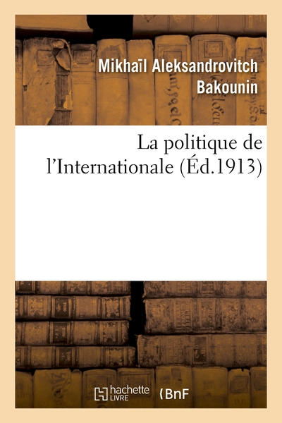 Image de La politique de l'Internationale