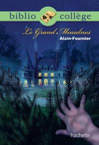 Image de Bibliocollège - Le Grand Meaulnes, Alain Fournier