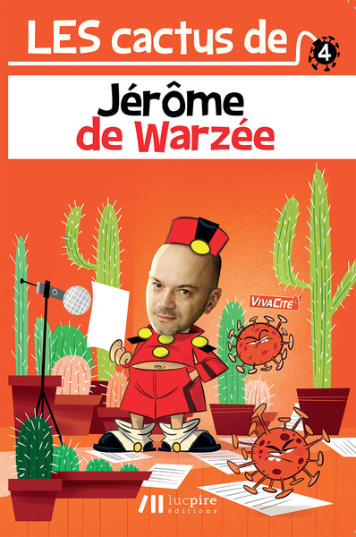 Image de Les cactus de Jérôme de Warzée. Vol. 4