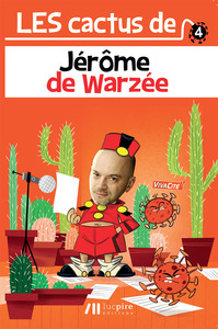 Image de Les cactus de Jérôme de Warzée. Vol. 4