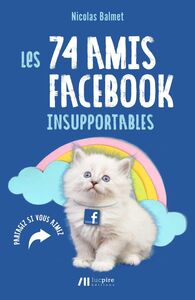 Picture of Les 74 amis Facebook insupportables