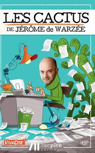 Picture of Les cactus de Jérôme de Warzée. Vol. 1