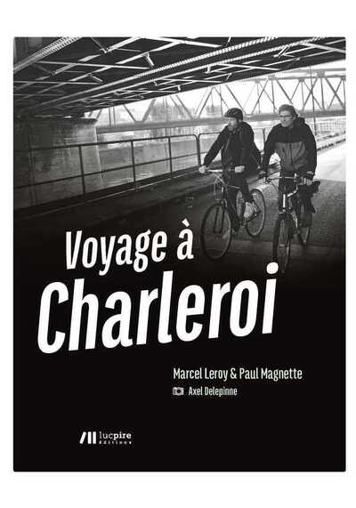 Image de Voyage à Charleroi