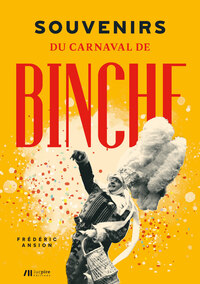 Picture of Souvenirs du carnaval de Binche