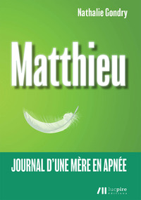 Image de Matthieu : journal d'une mère en apnée