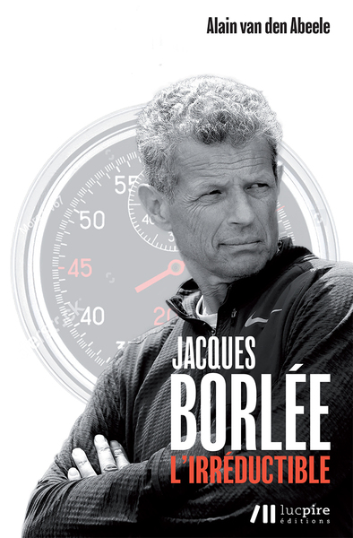 Picture of Jacques borlee - l'irreductible