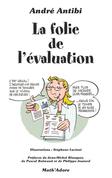 Image de La folie de l'évaluation