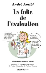 Image de La folie de l'évaluation