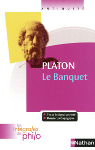 Picture of Les intégrales de Philo - PLATON, Le Banquet