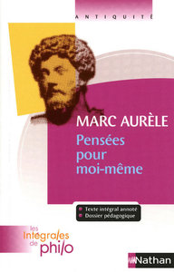 Picture of Les intégrales de Philo - MARC AURELE, Pensées pour Moi-mêmel