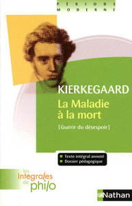 Picture of Les intégrales de Philo - KIERKEGAARD, La Maladie à la Mort
