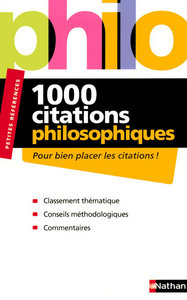 Image de 1000 CITATIONS PHILOSOPHIQUES - POUR BIEN PLACER LES CITATIONS - PETITES REFERENCES
