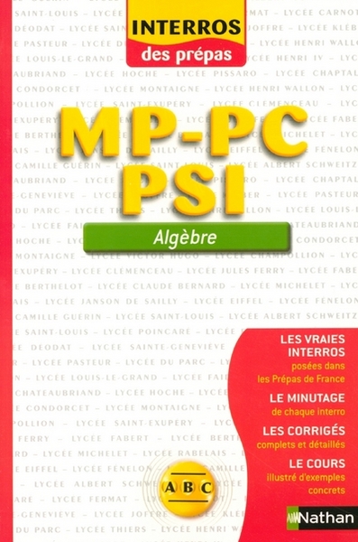 Image de INTERROS DES PREPAS ALGEBRE MP-PC PSI