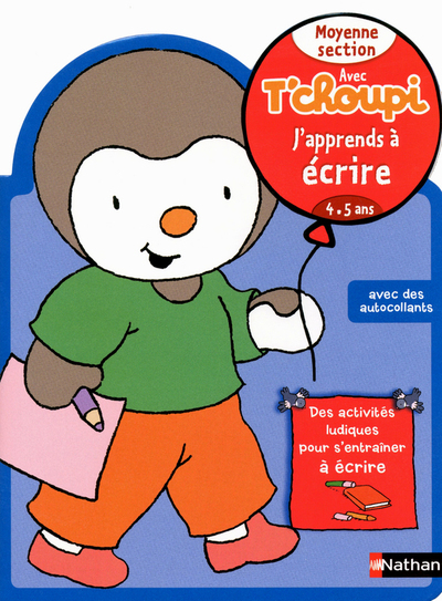 Picture of Avec T'choupi - J'apprends à écrire MS