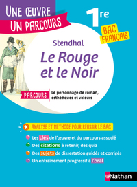 Image de Le rouge et le noir - Une oeuvre un parcours 1re BAC Français