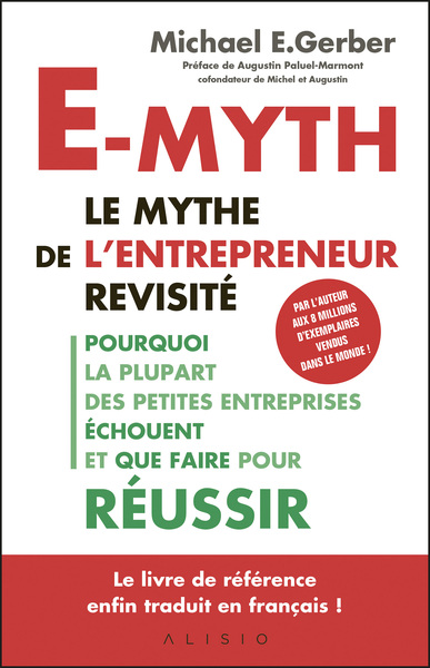 Picture of E-myth : Le mythe de l'entrepreneur revisité