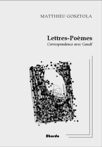 Picture of Lettres-Poèmes / Correspondance avec Gaudí