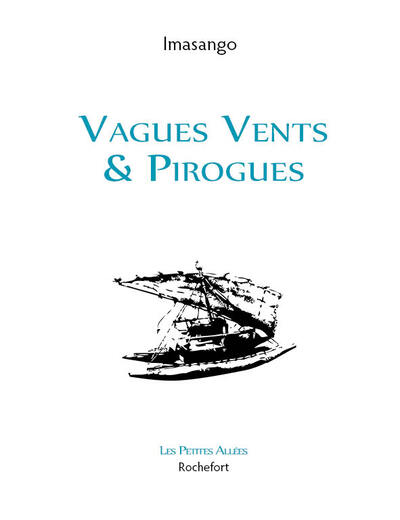 Picture of Vagues Vents et Pirogues