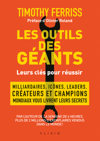 Picture of Les outils des géants : leurs clés pour réussir
