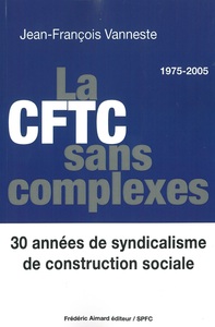 Picture of La CFTC sans complexes