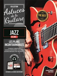 Image de DENIS ROUX_LAURENT MIQUEU : ASTUCES DE LA GUITARE JAZZ VOL. 1 - RECUEIL + CD