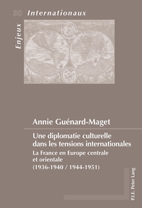 Picture of Une diplomatie culturelle dans les tensions internationales