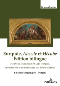 Image de Euripide, Alceste et Hécube Édition bilingue
