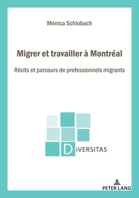 Picture of Migrer et travailler à Montréal