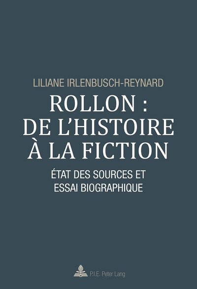 Picture of Rollon : de l'histoire à la fiction
