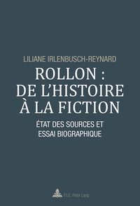 Picture of Rollon : de l'histoire à la fiction