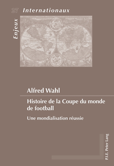 Picture of Histoire de la Coupe du monde de football