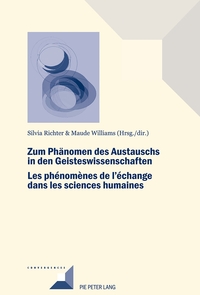 Image de Zum Phänomen des Austauschs in den Geistwissenschaften Les phénomènes de l'échange dans les sciences