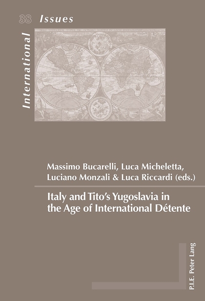 Picture of Italy and Tito's Yugoslavia in the Age of International Détente