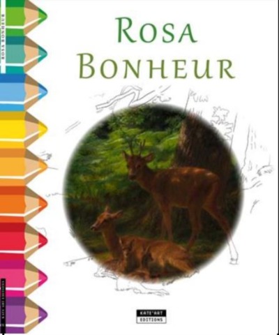 Picture of ROSA BONHEUR : UN JOLI LIVRE DE COLORIAGE