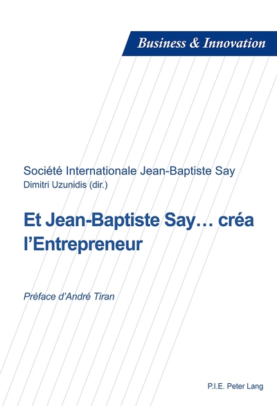 Image de Et Jean-Baptiste Say... créa l'Entrepreneur