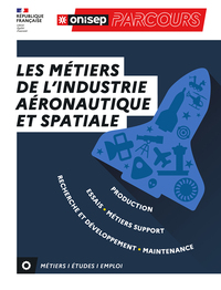 Picture of Les métiers de l'industrie aéronautique et spatiale
