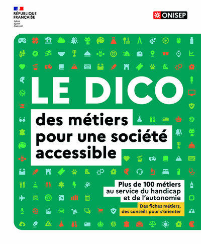 Image de LE DICO des métiers pour une société accessible