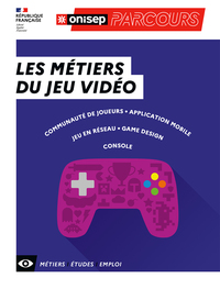 Picture of LES METIERS DU JEU VIDEO