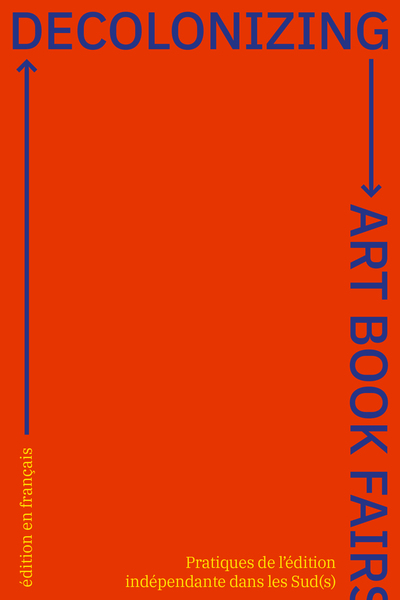 Picture of Decolonizing Art Book Fairs