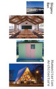 Picture of Shigeru Ban Humanitarian Architecture /anglais