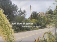 Image de Both Sides of Sunset: Photographing Los Angeles /anglais
