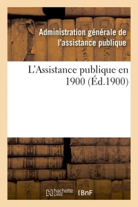 Picture of L'Assistance publique en 1900